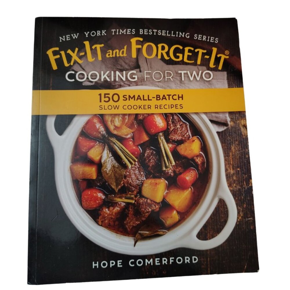 FIX IT AND FORGET IT  COOKING FOR TWO